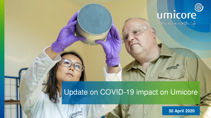 update on covid 19 impact on umicore
