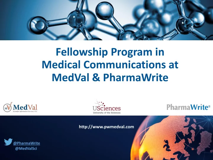 fellowship program in medical communications at medval