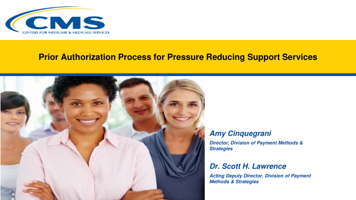 prior authorization process for pressure reducing support