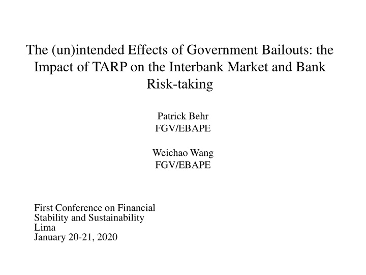 the un intended effects of government bailouts the impact