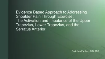Shoulder Pain Through Exercise:  The Activation and Imbalance of the Upper  Trapezius, Lower