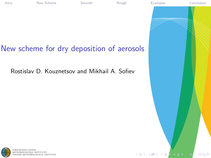 new scheme for dry deposition of aerosols