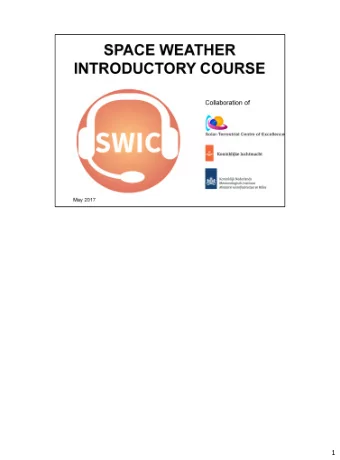 1  2  3 ESA: Space weather refers to the environmental conditions in Earths magnetosphere,