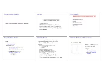 Lecture 15: More Probability.  Summary.  CS70: Onwards.  Events, Conditional Probability,