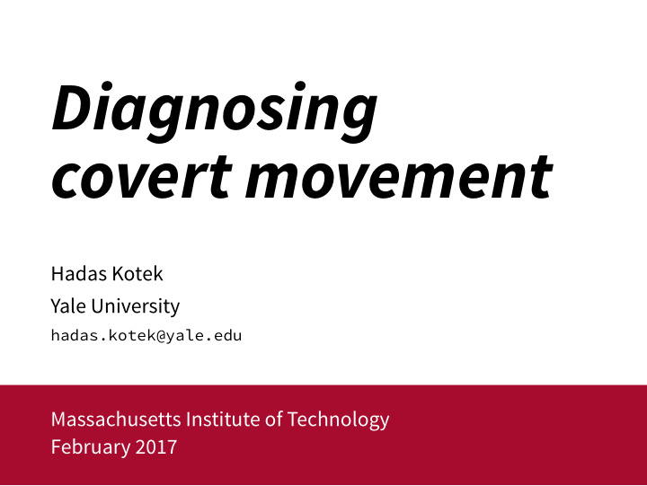diagnosing covert movement