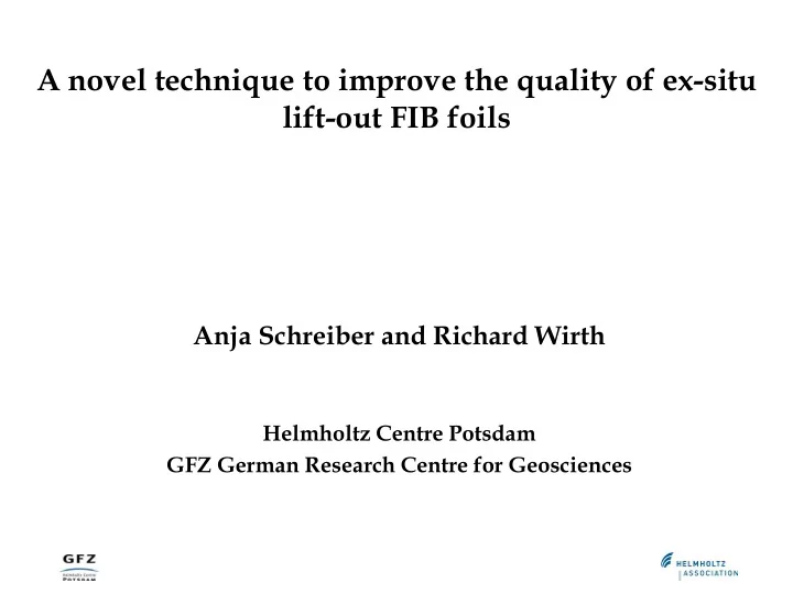 a novel technique to improve the quality of ex situ lift