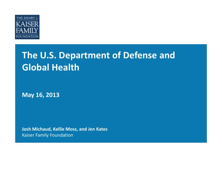 the u s department of defense and global health