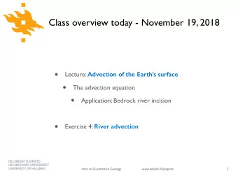 Lecture: Advection of the Earths surface    The advection equation    Application: