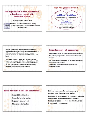 The application of risk assessment  in food safety control in  Risk  Risk  Assessment  Management
