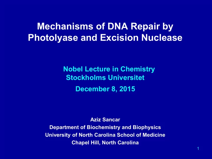 mechanisms of dna repair by photolyase and excision