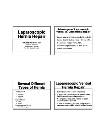Laparoscopic  Laparoscopic  Ventral vs. Open Hernia Repair  Ventral vs. Open Hernia Repair  Hernia