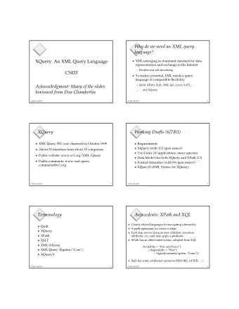 WhydoweneedanXMLquery  language?  XQuery:AnXMLQueryLanguage