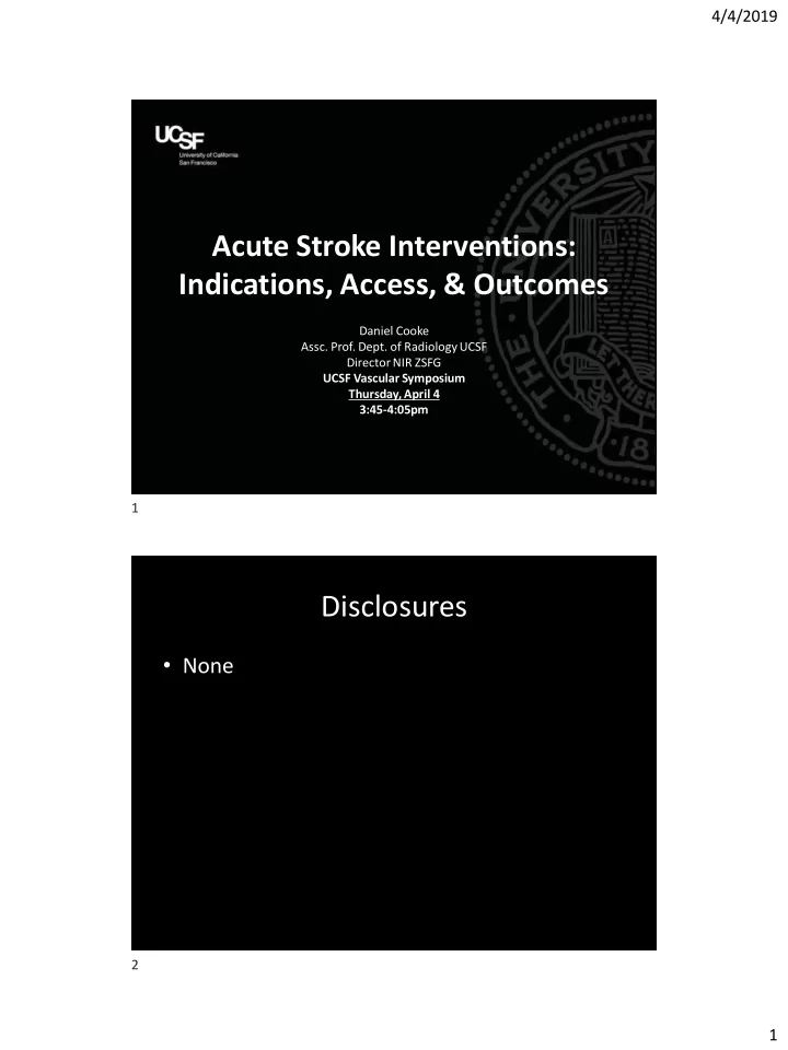 acute stroke interventions indications access outcomes