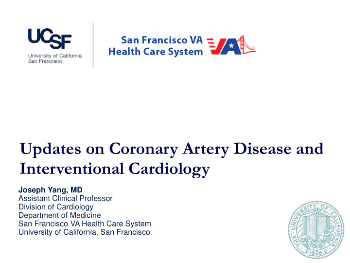 updates on coronary artery disease and interventional