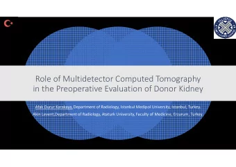 Role of Multidetector Computed Tomography  in the Preoperative Evaluation of Donor Kidney  Afak