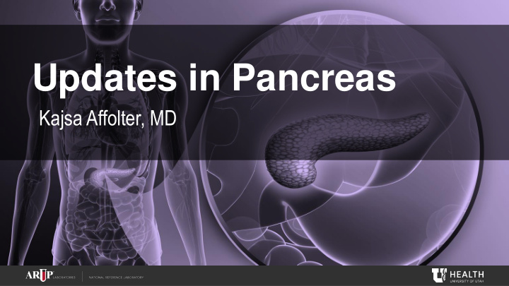updates in pancreas