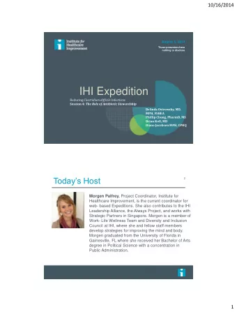 IHI Expedition Reducing Clostridium difficile Infections Session 4: The Role of Antibiotic