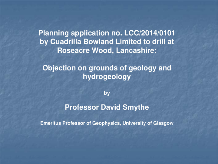 planning application no lcc 2014 0101 by cuadrilla