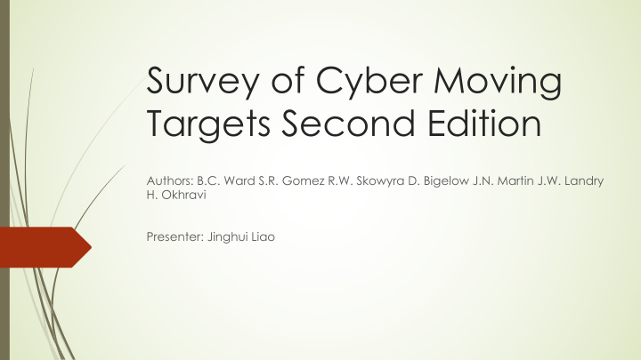 survey of cyber moving targets second edition