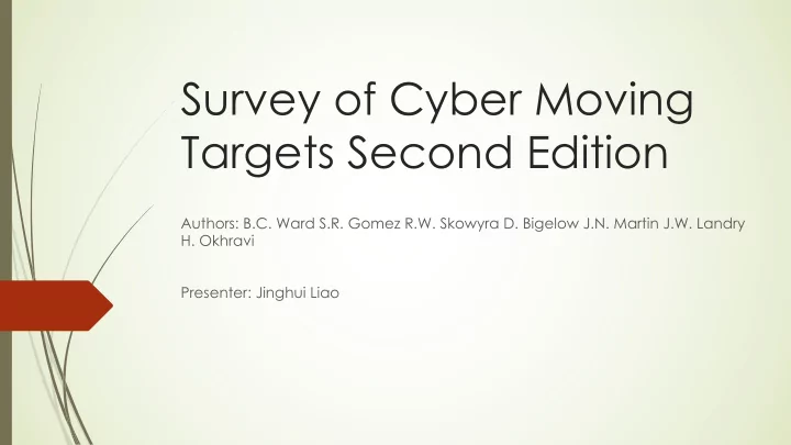 survey of cyber moving targets second edition