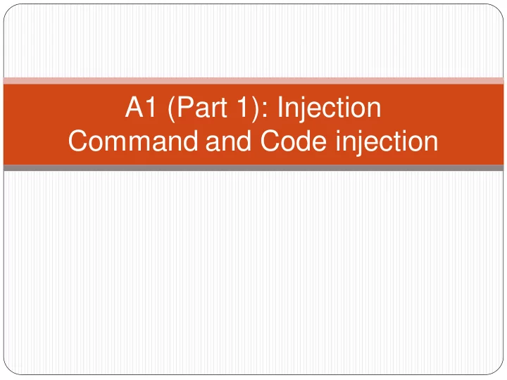 a1 part 1 injection command and code injection a1