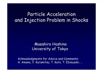 Particle Acceleration  Particle Acceleration  and Injection Problem in Shocks  and Injection