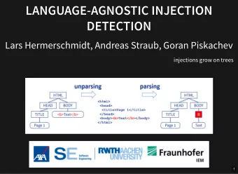 LANGUAGE-AGNOSTIC INJECTION  LANGUAGE-AGNOSTIC INJECTION  DETECTION  DETECTION  Lars Hermerschmidt,