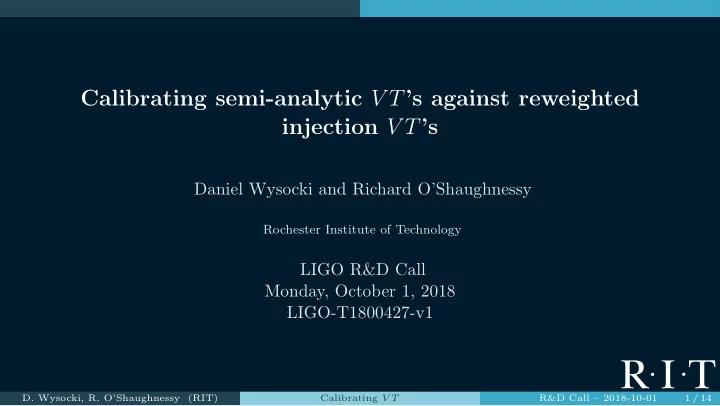 calibrating semi analytic v t s against reweighted