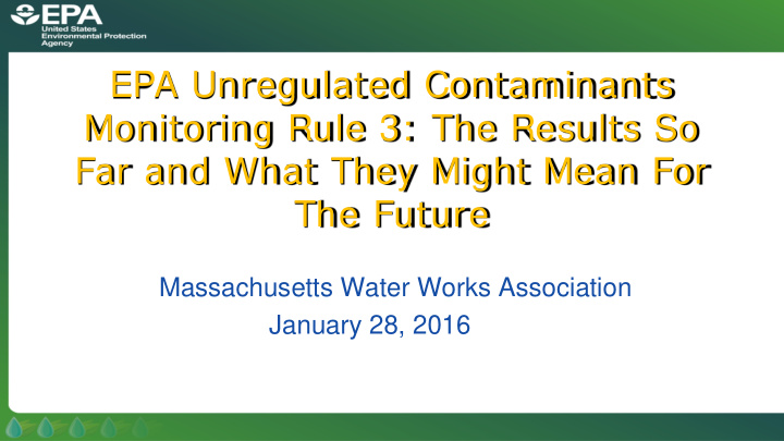 epa unregulated contaminants monitoring rule 3 the