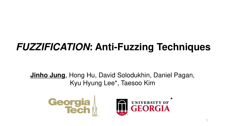 fuzzification anti fuzzing techniques