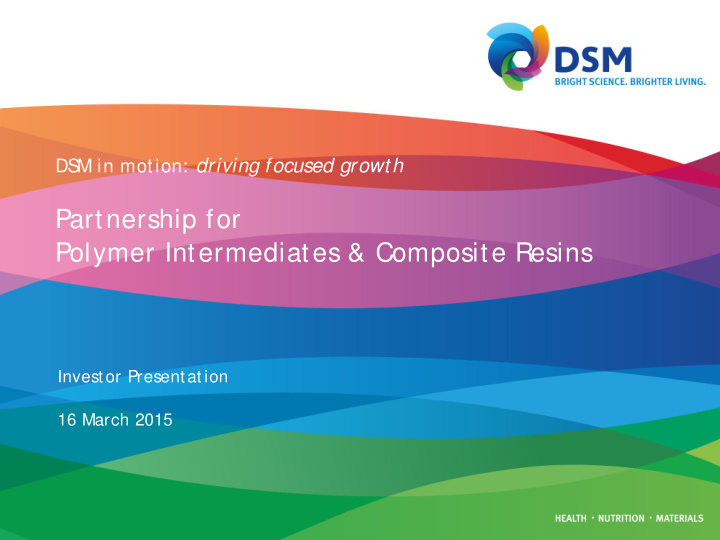 partnership for polymer intermediates amp composite resins