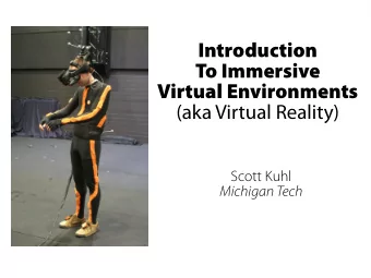 I  n  t  r  o  d  u  c  t  i  o  n  T  o  I  mme  r  s  i  v  e  V  i  r  t  u  a  l  E  n  v  i  r