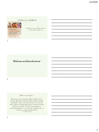 Welcom  ome and Intr  troduc  uctions  tions!  2 Where do we begin? .  We want to know what the