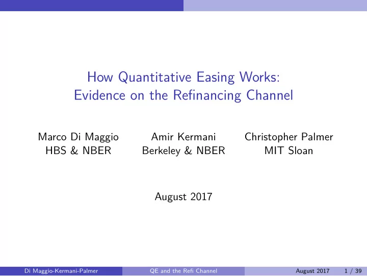 how quantitative easing works evidence on the refinancing