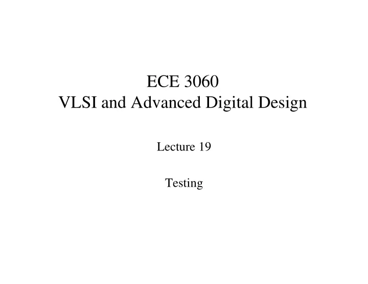 ece 3060 vlsi and advanced digital design