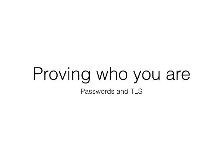 proving who you are