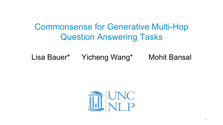 commonsense for generative multi hop question answering