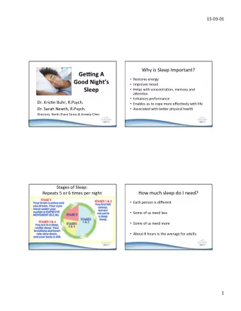 Ge#ng  A    Restores  energy    Good  Nights    Improves  mood