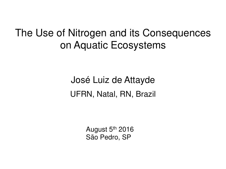 the use of nitrogen and its consequences on aquatic