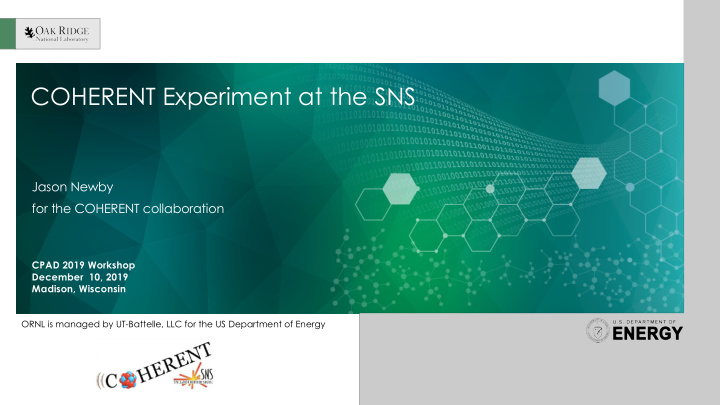 coherent experiment at the sns