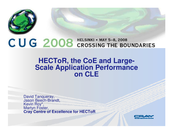 hector the coe and large scale application performance on