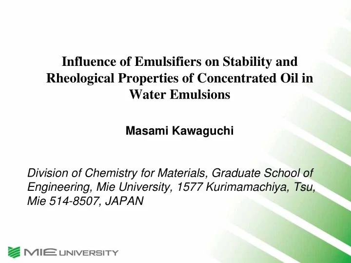 influence of emulsifiers on stability and rheological
