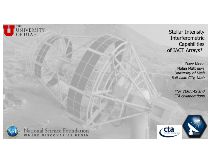 stellar intensity interferometric capabilities of iact