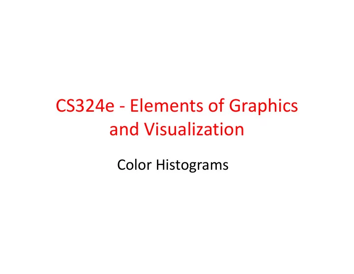 cs324e elements of graphics and visualization