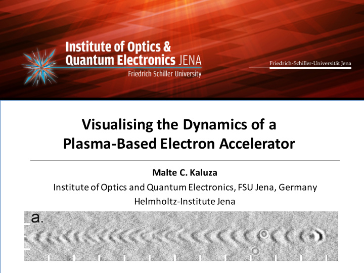 visualising the dynamics of a plasma based electron