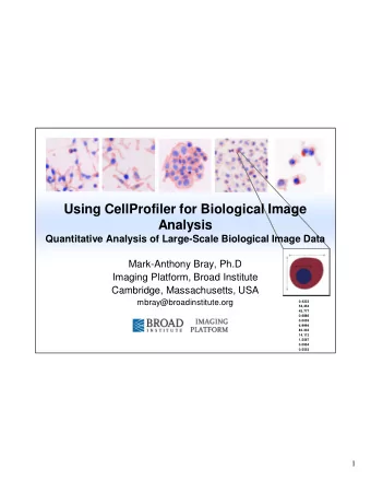 Using CellProfiler for Biological Image  Analysis  Quantitative Analysis of Large-Scale Biological