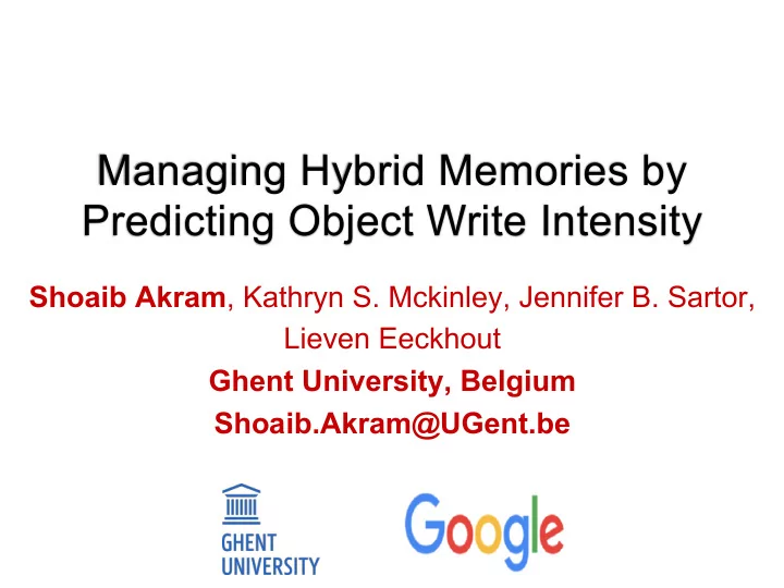 managing hybrid memories by predicting object write