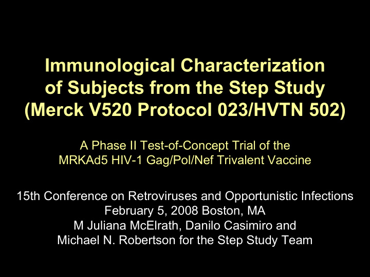 immunological characterization of subjects from the step