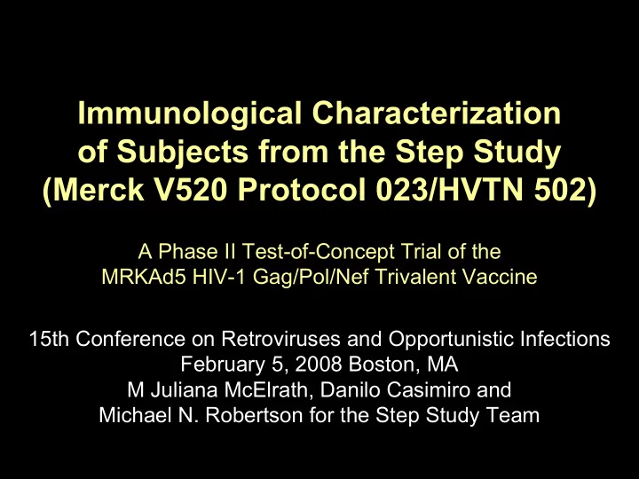 immunological characterization of subjects from the step