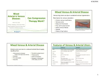 Mixed Venous &amp; Arterial Disease  Mixed